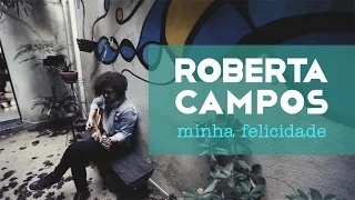 Roberta Campos - Minha Felicidade (Web Clipe) (Tema da Novela Sol Nascente)
