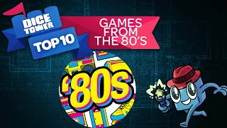 Top Ten Games from the 80's - with Tom Vasel
