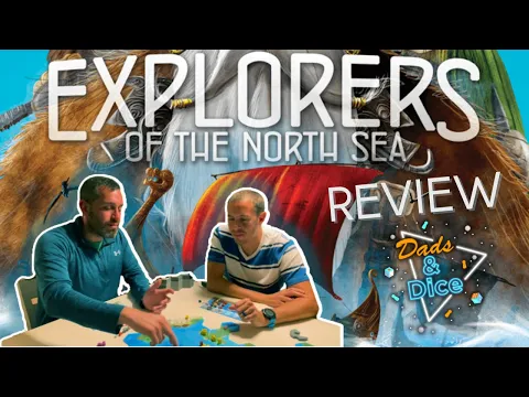 EXPLORERS OF THE NORTH SEA | Board Game | Review and Afterthoughts