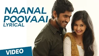 Official: Naanal Poovaai Song with Lyrics | Kirumi | Kathir | Reshmi Menon | K | Anucharan