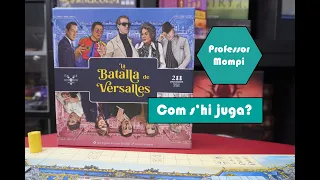 La Batalla de Versalles (supervisat pel Ferran Renalias i l'Eloi Pujadas) - Joc de taula - Tutorial