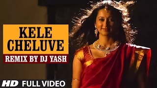 Kele Cheluve Remix Full Video Song || Lahari Sandalwood Remix Vol 1 || Remix By DJ Yash