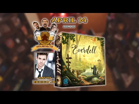 Everdell with David Errigo Jr. - The Board & Barrel - !help !bingo !rules