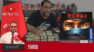 Why Play This - Targi