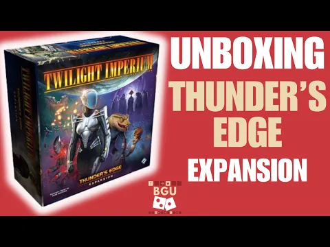 Twilight Imperium: Thunder's Edge Unboxing