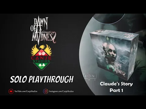 Canje Plays Dawn of Madness Ep. 1 - Claude's Story