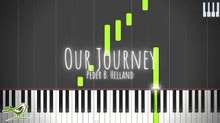 Our Journey - Peder B. Helland [Piano Tutorial with Synthesia]