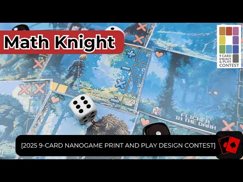 Playthrough | Math Knight (2025 9-Card Nanogame Print and Play Design Contest)