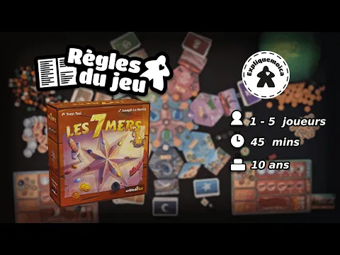 ‍️ LES 7 MERS ️ règle du jeu #criticalhut #expliquemoica
