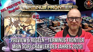 Preview & Regeln - TERMINUS FRONTIER - mein SCIFI-Crawler des Jahres 2025!
