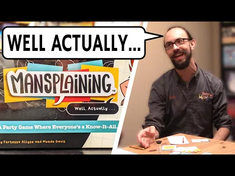 MANSPLAINING Playthrough | 5 Players
