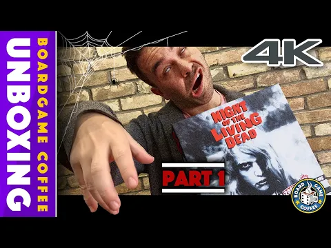 Night of Living Dead Zombicide Game 4k Unboxing