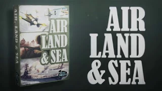 Air, Land and Sea Release Trailer