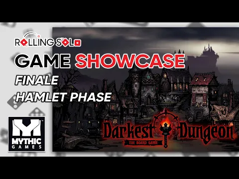 Darkest Dungeon: The Board Game | Hamlet Phase | Finale