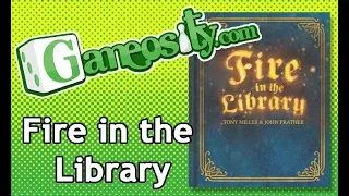 Gameosity Previews Fire in the Library
