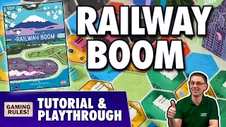 Railway Boom - Tutorial & Playthrough