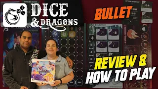 Dice and Dragons - Bullet Review and How to Play