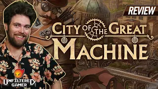 City of the Great Machine - Board Game Review