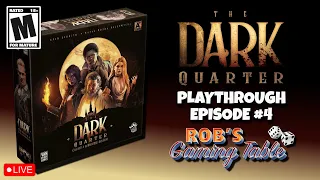 The Dark Quarter Playthrough Ep. 4 (18+ Mature Content)