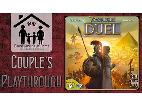 7 Wonders Duel Couples Playthrough (Gameplay Overview, Runthrough & Review)
