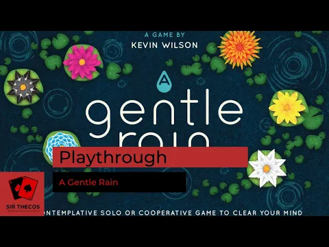 Playthrough | A Gentle Rain