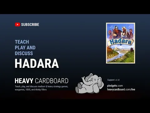 Hadara 4p Teaching, Play-through, & Round table discussion by Heavy Cardboard