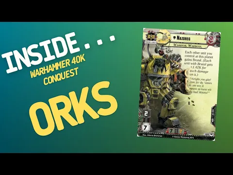 Inside…Warhammer 40000 Conquest – Orks (4K 60fps)