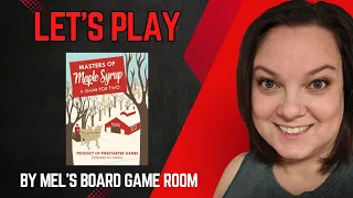 Let's Play... Master of Maple Syrup 