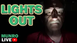 Lights Out at Munro!