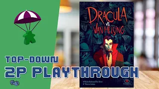 Dracula vs. Van Helsing Two-Player Playthrough (4K)
