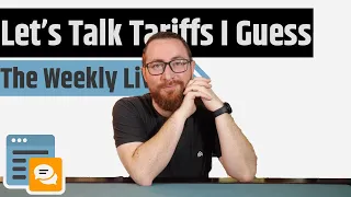 Let's Talk Tarriffs - The Weekly Live