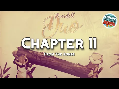 Everdell Duo Strategy Guide: Chapter 11 - From The Ashes