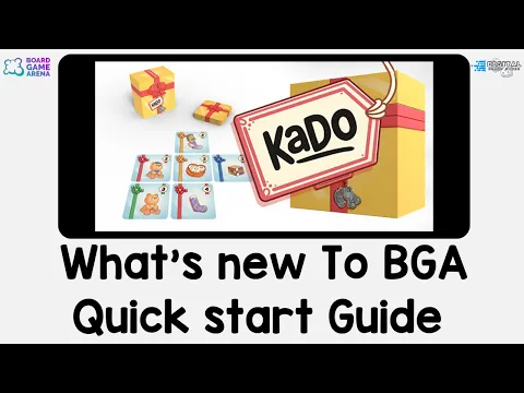 What's new to BGA. Kado - Quick Start Guide on Board Game Arena.