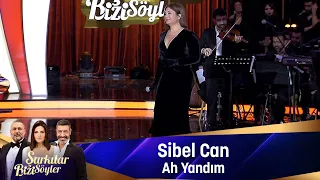 Sibel Can - AH YANDIM