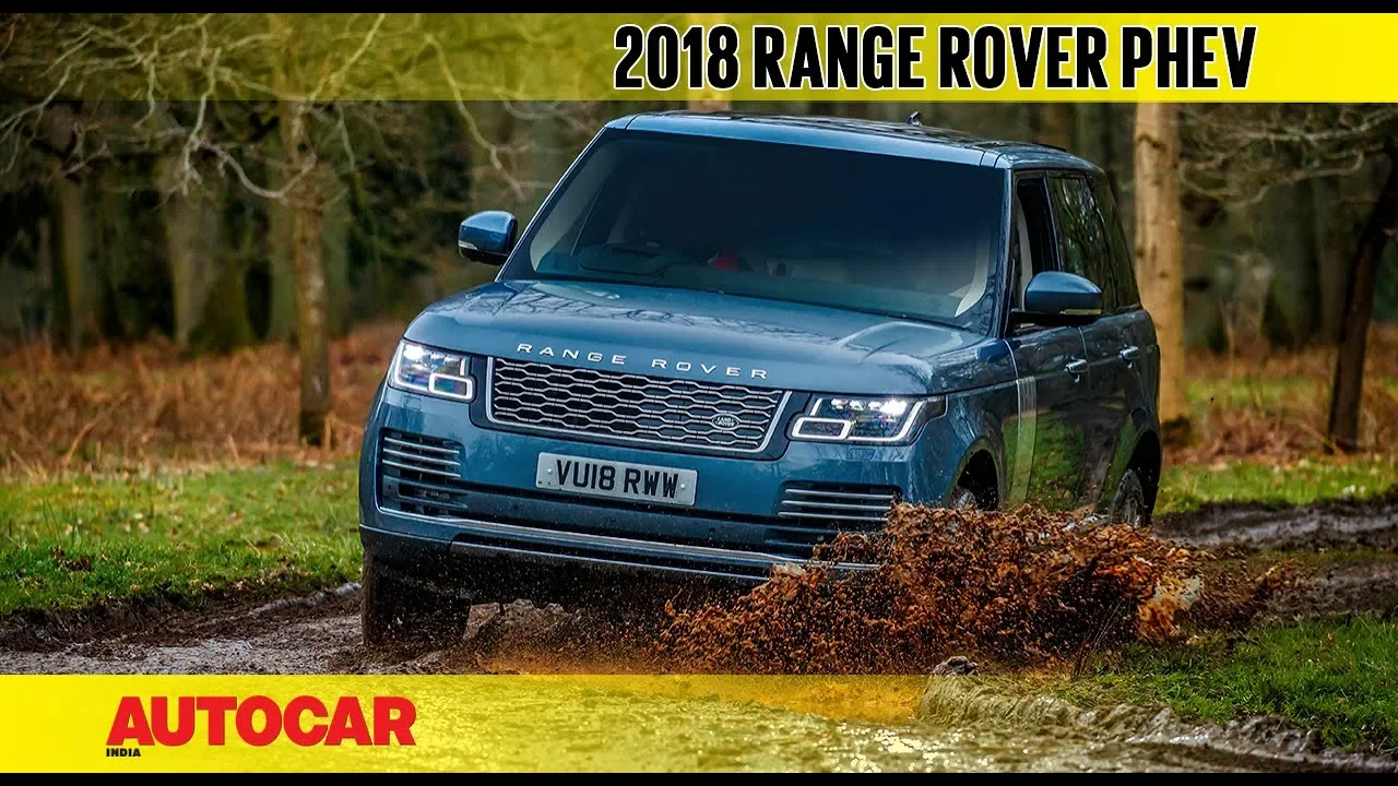 2018 Range Rover PHEV | First Drive Review | Autocar India