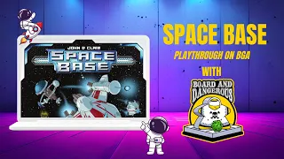 Space Base Board Game Playthrough On BGA