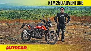 Is the KTM 250 Adventure a 390 Adventure lite? | First Ride Review | Autocar India