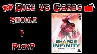 Shards of Infinity - Should I Play?