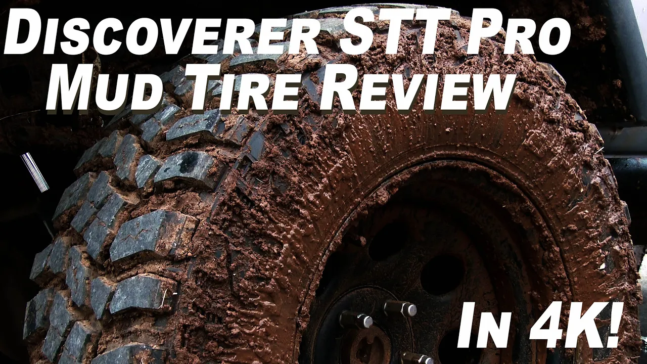 Cooper Discoverer STT Pro - Off Road Mud Tire Review - In 4K