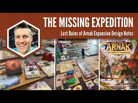 The Missing Expedition (Lost Ruins of Arnak expansion design notes)