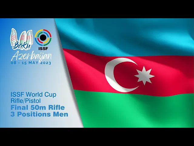 Weltcup Baku (AZE) 2023: Final Gewehr 50m Dreistellung