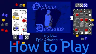 Orpheus Descends - How to Play