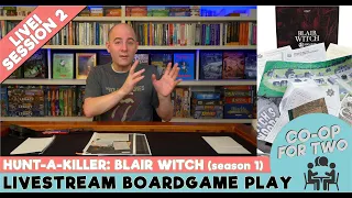 Hunt-a-Killer: Blair Witch Season One Full Playthrough - Part 2 of 3 (box 3 & most of 4)