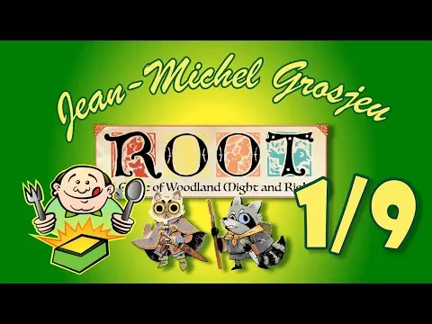 Root, règles complètes (1/9) : Intro, matériel et séquence de jeu