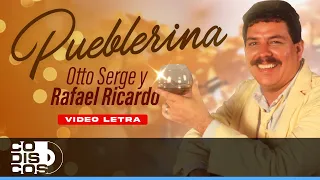 Pueblerina, Otto Serge & Rafael Ricardo – Video Letra