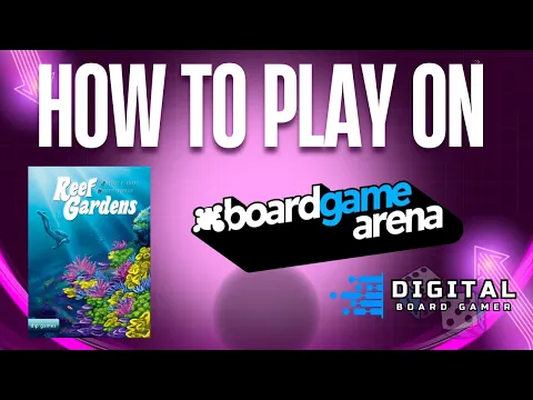 Reef Gardens – How to Play Tutorial (Board Game Arena)