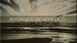 Avenged Sevenfold - God Only Knows