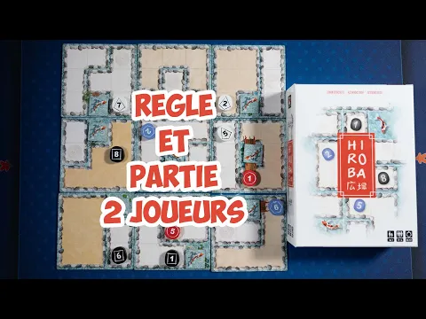 Hiroba - Regle et partie 2 joueurs