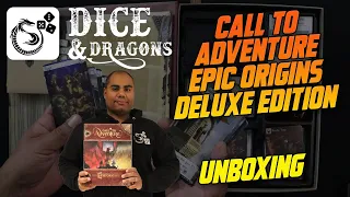Dice and Dragons - Call to Adventure Epic Origins Deluxe Edition Unboxing
