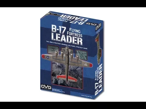 B-17 Flying Fortress Leader - Einführung und Spielaufbau